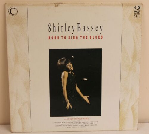 shirley bassey bor,n to sin the blues 33" vinyl album