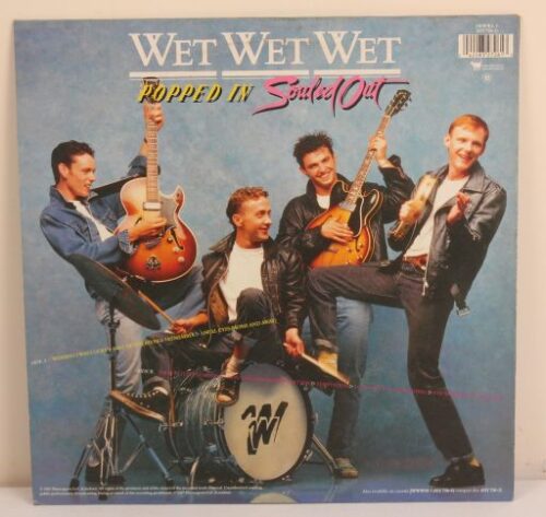 wet wet wet popped in souled out front 33 vinyl