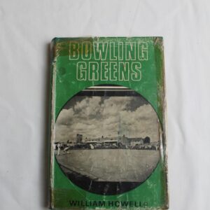 Bowling Greens by William Howell