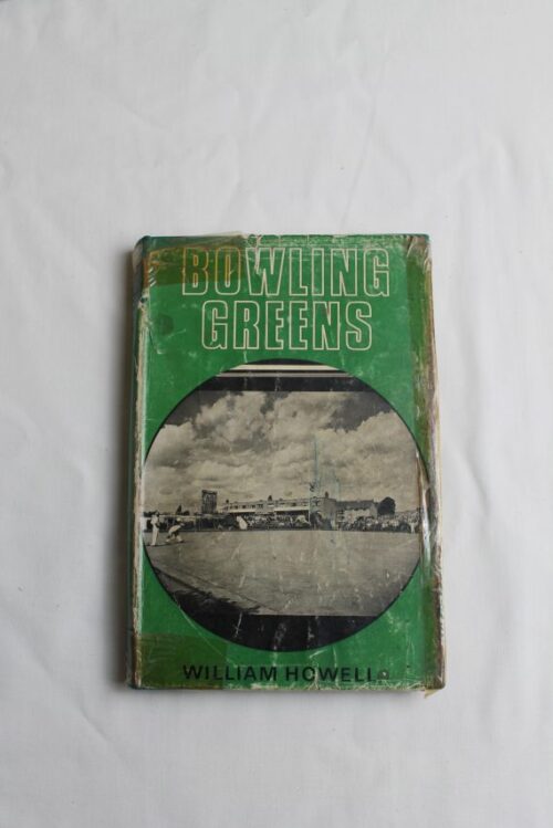 Bowling Greens by William Howell