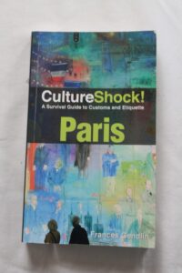 Culture-shock-survival-guide-to-customs-and-etiquette_Paris_livre_book