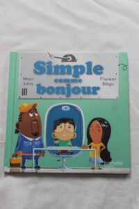 Simple-comme-bonjour_childrens-book_livre