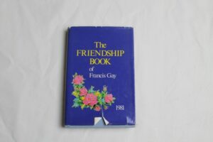 The-friendship-book-of-Francis-Gay_1981_book