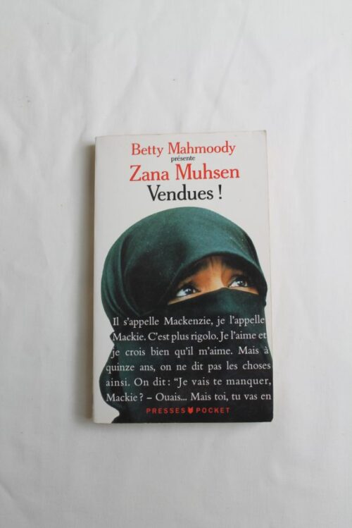 Vendues_Zana-Muhsen_Betty-Mahmoody_book