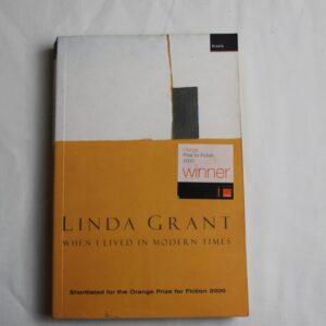When I lived in modern times by Linda Grant