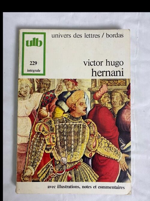 Hernani Victor Hugo