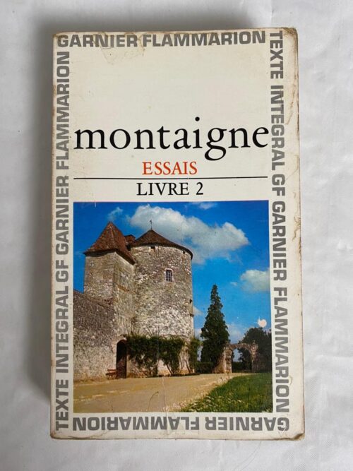 montaigne essais livre 2