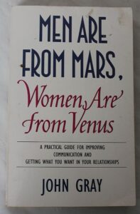 men are from mars, women are from venus by john gray book